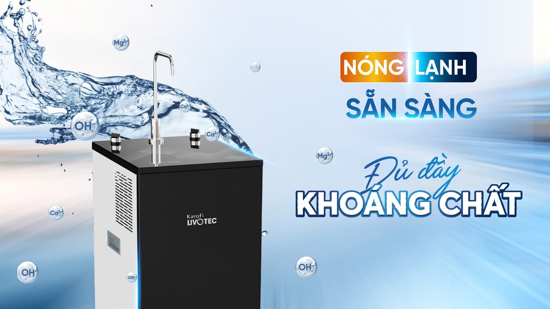 Máy lọc nước nóng lạnh Karofi Livotec 626